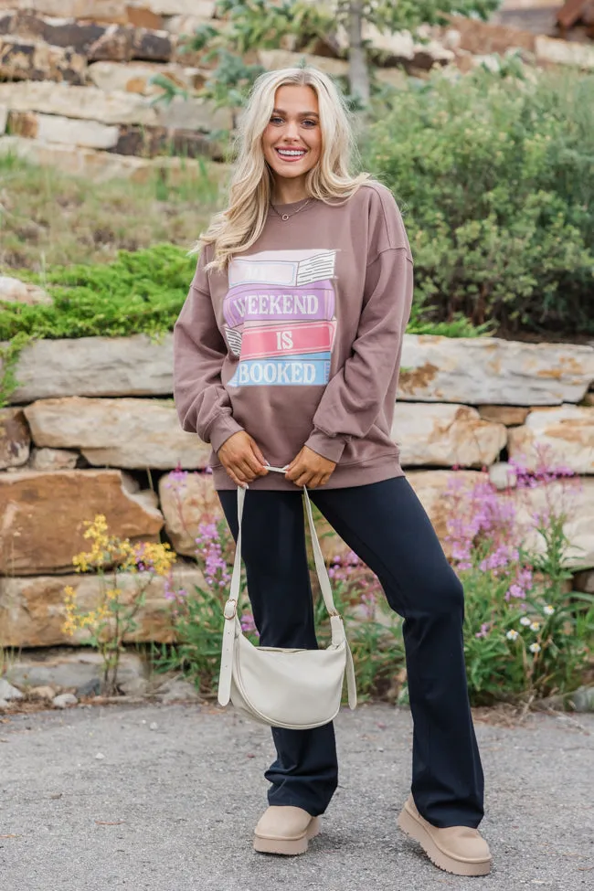 My Weekend Is Booked Mocha Oversized Graphic Sweatshirt FINAL SALE sold by Pink Lily product image thumbnail 4