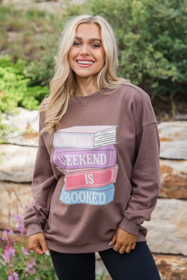 My Weekend Is Booked Mocha Oversized Graphic Sweatshirt FINAL SALE sold by Pink Lily product image thumbnail 3