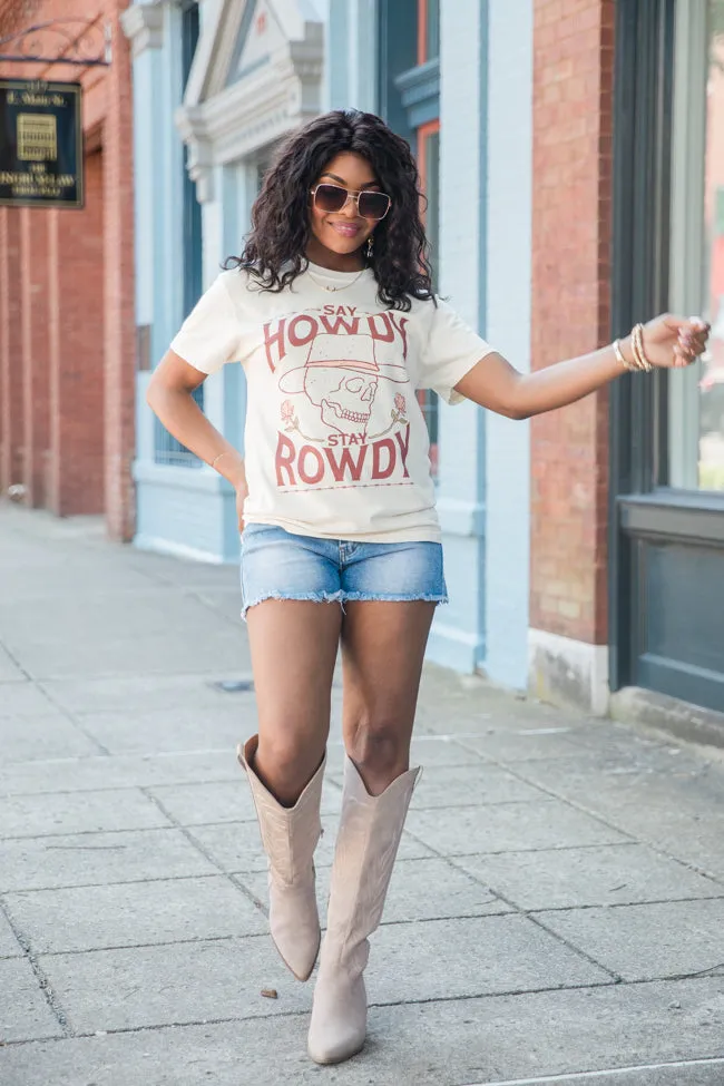 Say Howdy Stay Rowdy Ivory Comfort Colors Graphic Tee sold by Pink Lily product image thumbnail 3