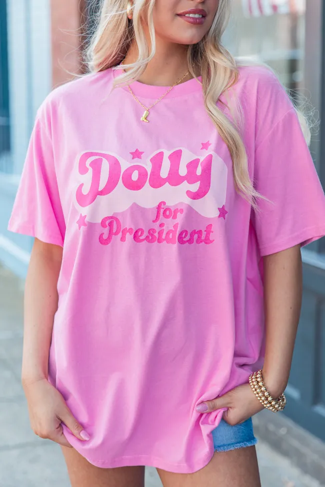Dolly For President Hot Pink Graphic Tee sold by Pink Lily product image thumbnail 2