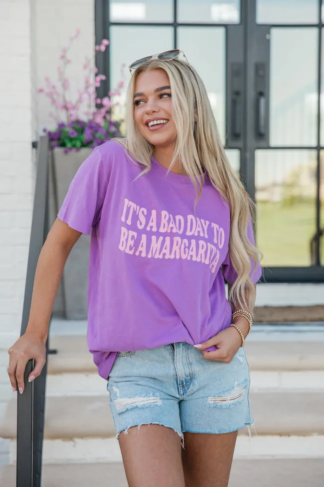 It's A Bad Day To Be A Margarita Violet Graphic Tee FINAL SALE sold by Pink Lily
