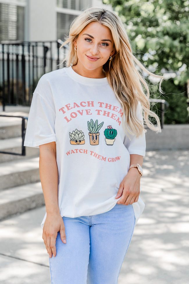 Teach Them Love Them Watch Them Grow White Graphic Tee sold by Pink Lily product image thumbnail 4