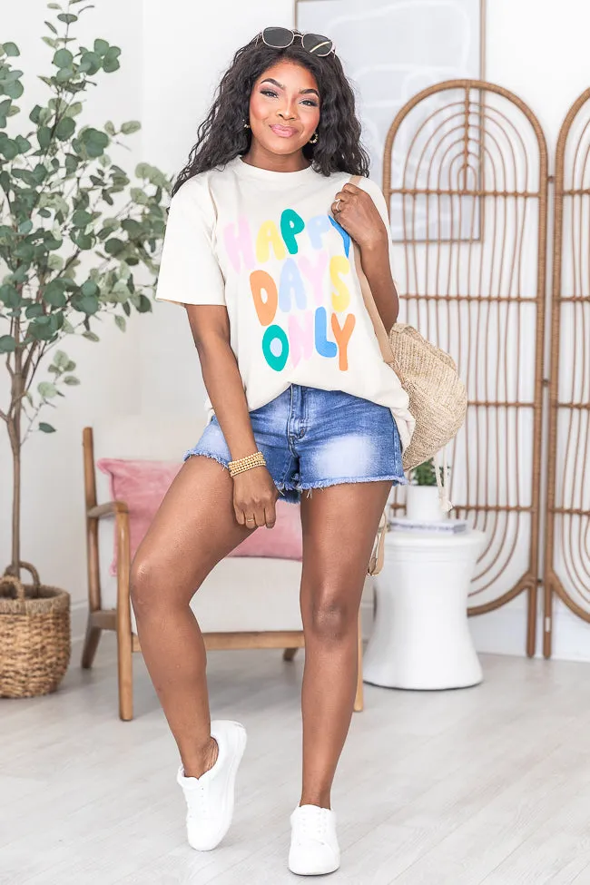 Happy Days Only Ivory Oversized Graphic Tee sold by Pink Lily product image thumbnail 2