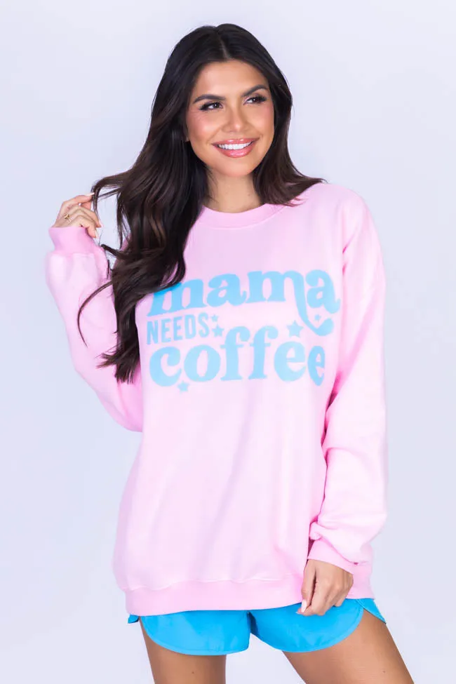Mama Needs Coffee Light Pink Oversized Graphic Sweatshirt sold by Pink Lily product image thumbnail 5