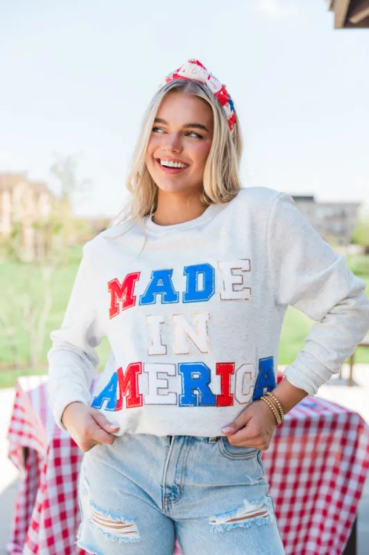 Made In America Chenille Patch Ash Graphic Sweatshirt  FINAL SALE sold by Pink Lily