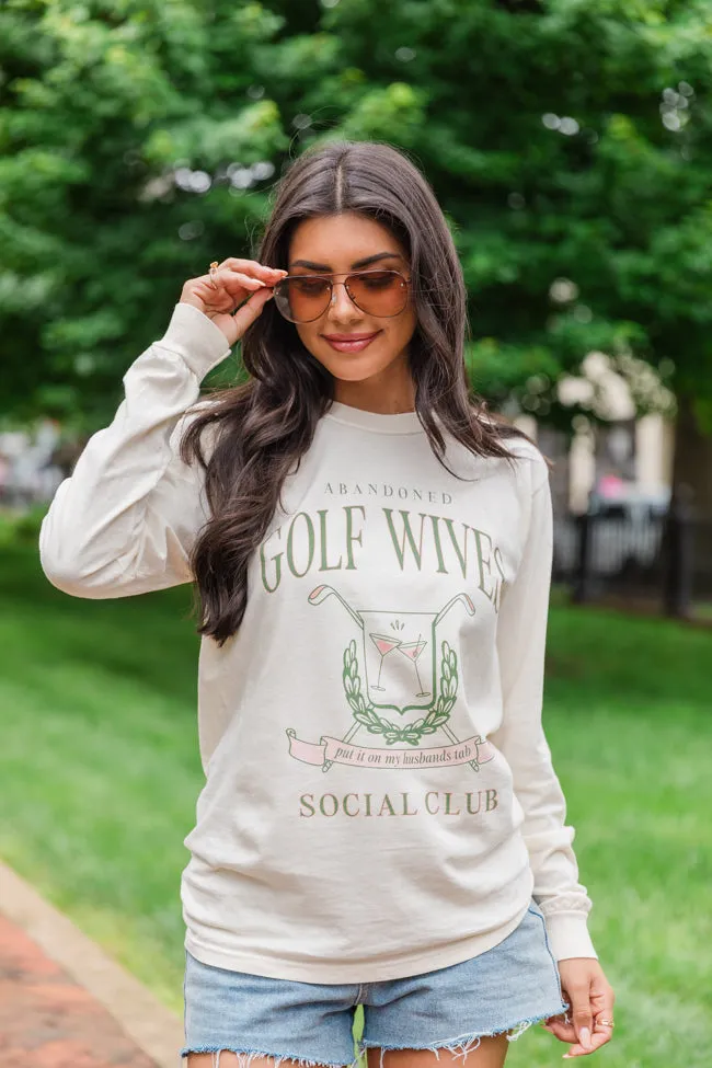 Golf Wives Social Club Ivory Long Sleeve Comfort Color Graphic Tee sold by Pink Lily