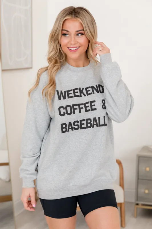 Weekends Coffee and Baseball Light Grey Graphic Sweatshirt sold by Pink Lily