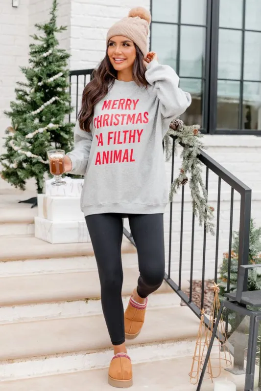 Merry Christmas Ya Filthy Animal Grey Oversized Graphic Sweatshirt made by Pink Lily