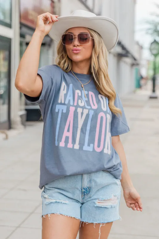 Raised On Taylor Grey Comfort Color Graphic Tee sold by Pink Lily