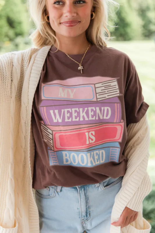 My Weekend Is Booked Mocha Oversized Graphic Tee sold by Pink Lily