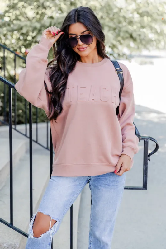 Teach Embossed Logo Terracotta Graphic Sweatshirt FINAL SALE sold by Pink Lily