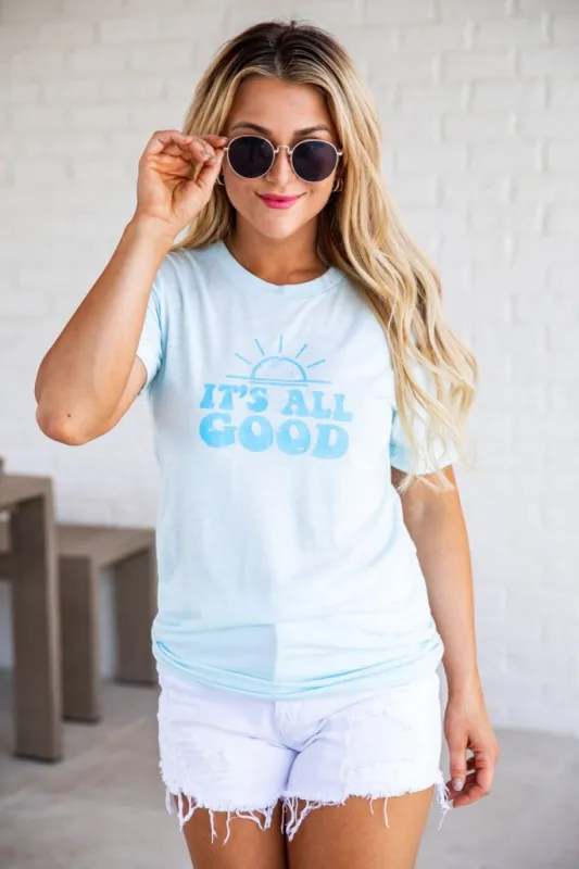 It's All Good Ice Blue Graphic Tee FINAL SALE sold by Pink Lily