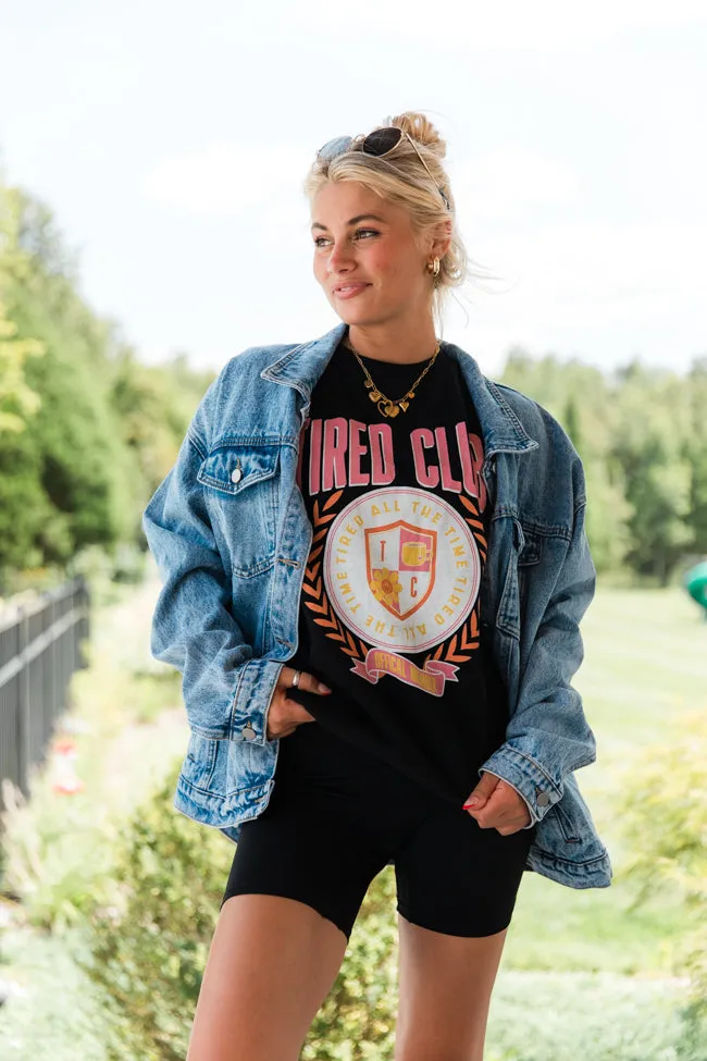 Tired All The Time Black Oversized Graphic Tee sold by Pink Lily product image thumbnail 4