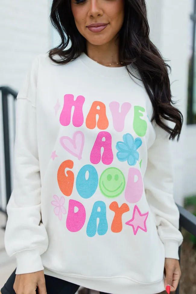 Have A Good Day Cream Graphic Sweatshirt sold by Pink Lily product image thumbnail 2
