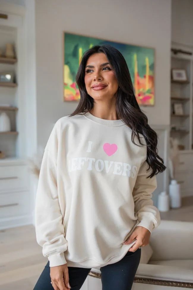 I Heart Leftovers Cream Oversized Graphic Sweatshirt sold by Pink Lily product image thumbnail 3