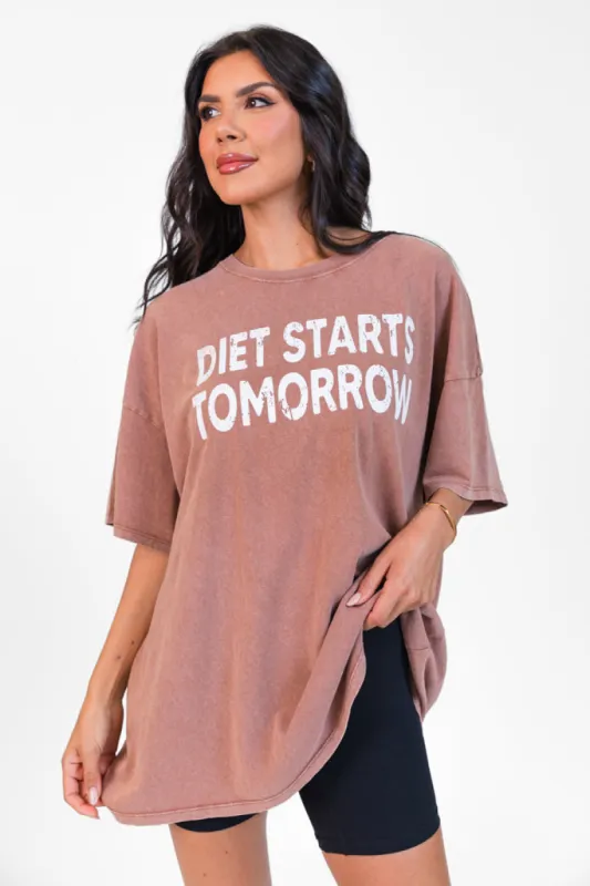 Diet Starts Tomorrow Chestnut Oversized Graphic Tee DOORBUSTER sold by Pink Lily