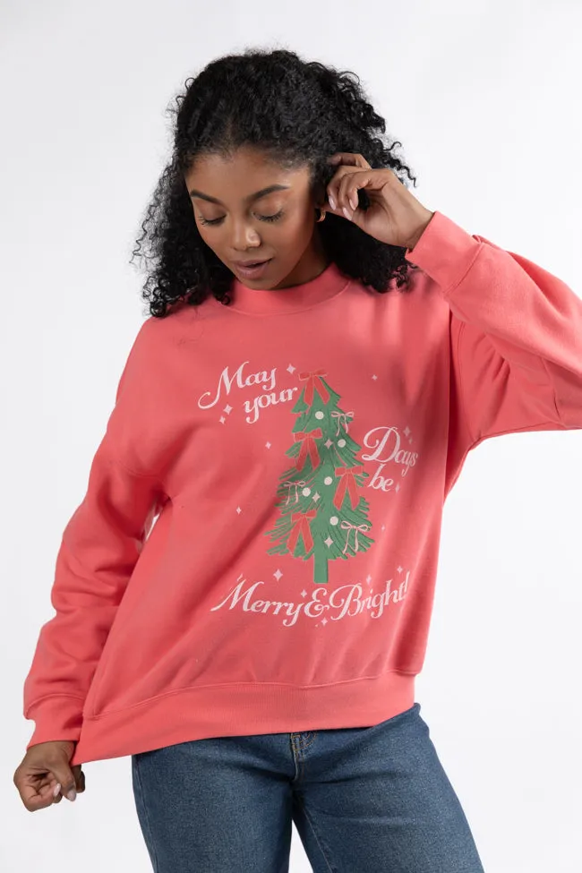 May Your Days Be Merry And Bright Gumdrop Red Graphic Sweatshirt DOORBUSTER sold by Pink Lily