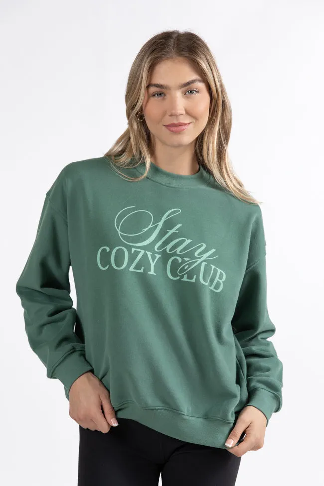 Stay Cozy Club Pine Needle Green Graphic Sweatshirt DOORBUSTER sold by Pink Lily product image thumbnail 2