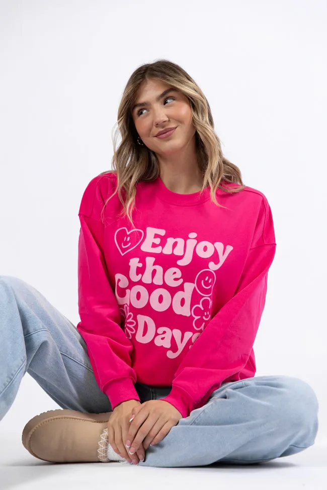 Enjoy Good Days Hot Pink Oversized Graphic Sweatshirt sold by Pink Lily