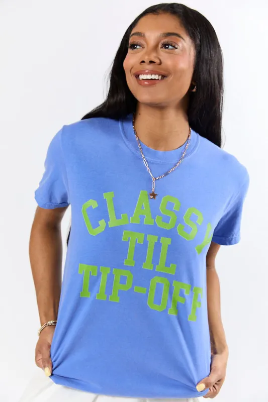 Classy Til Tip-Off Flo Blue Comfort Colors Graphic Tee sold by Pink Lily