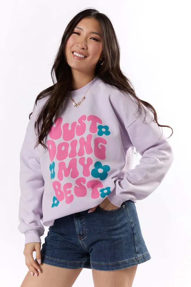 Just Doing My Best Light Lilac Graphic Sweatshirt sold by Pink Lily