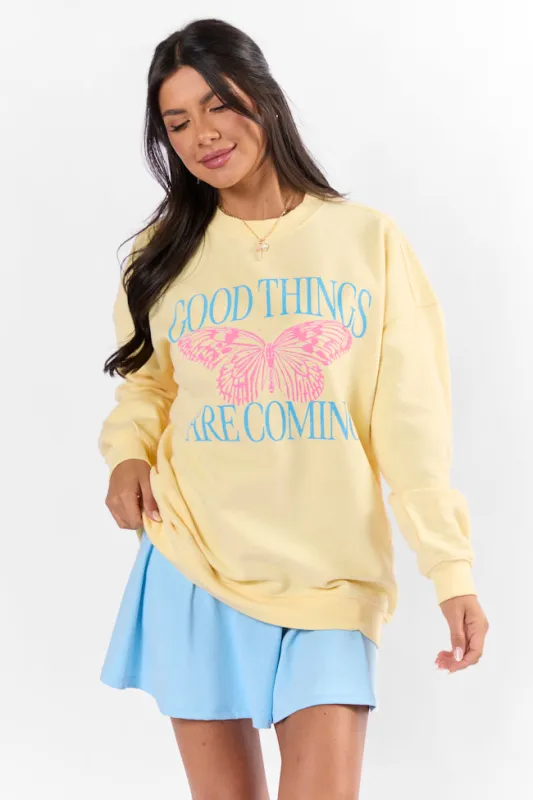 Good Things Are Coming Light Yellow Graphic Sweatshirt sold by Pink Lily