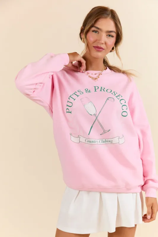 Putts & Prosecco Light Pink Graphic Sweatshirt sold by Pink Lily