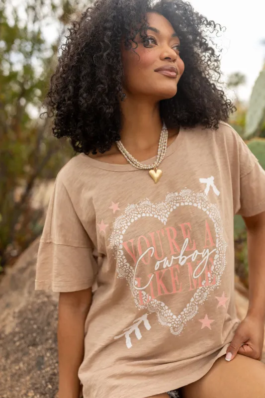 You're A Cowboy Like Me Taupe Split Hem Graphic Tee sold by Pink Lily