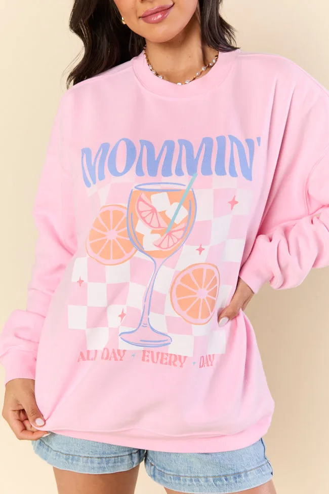 Mommin' All Day Every Day Light Pink Graphic Sweatshirt sold by Pink Lily product image thumbnail 2
