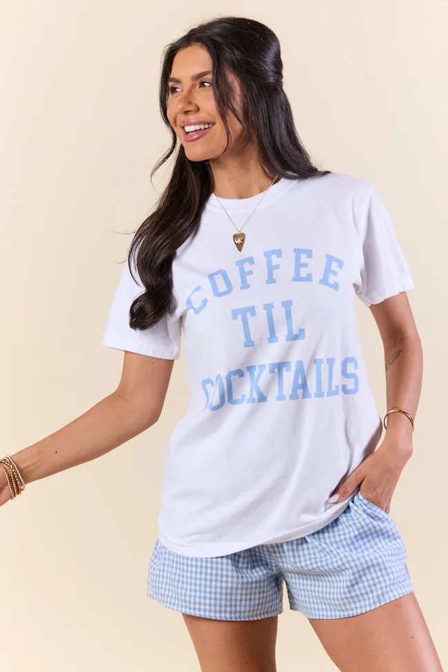 Coffee Til Cocktails White Graphic Tee sold by Pink Lily product image thumbnail 3