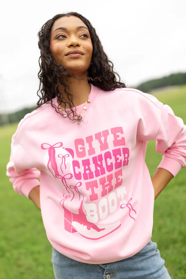 Give Cancer The Boot Light Pink Graphic Sweatshirt sold by Pink Lily