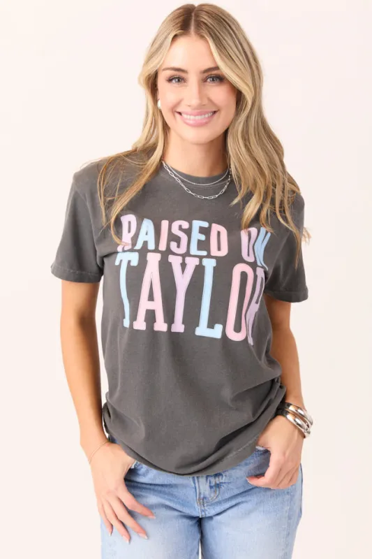 Raised On Taylor Dark Grey Graphic Tee sold by Pink Lily