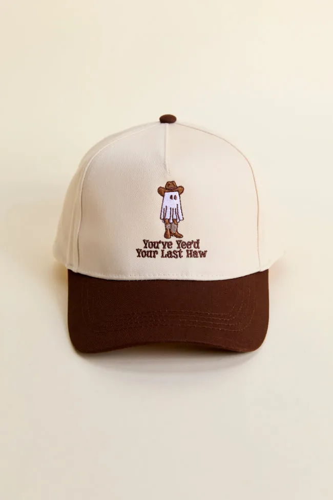 You've Yee'd Your Last Haw Brown Trucker Hat FINAL SALE sold by Pink Lily