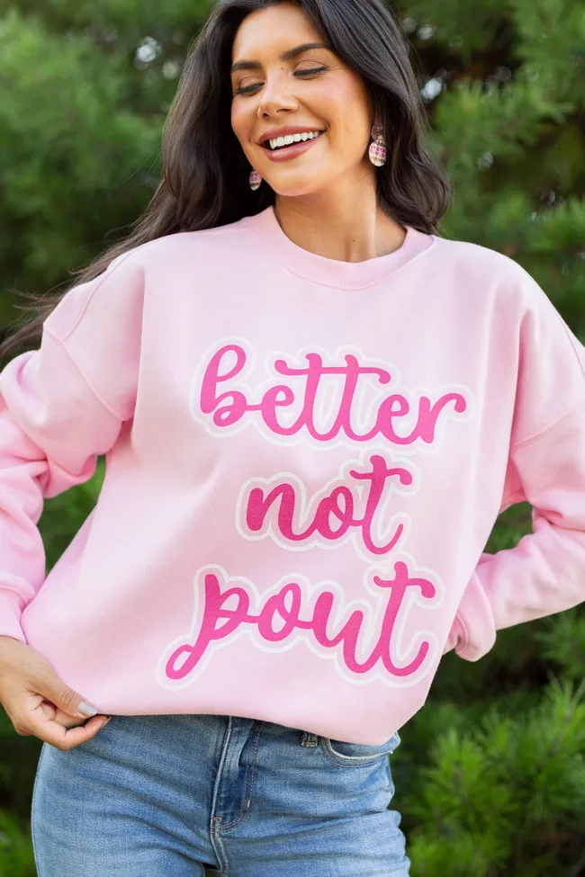 Better Not Pout Light Pink Graphic Sweatshirt sold by Pink Lily product image thumbnail 2