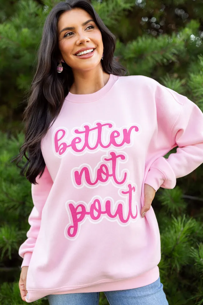 Better Not Pout Light Pink Graphic Sweatshirt sold by Pink Lily product image thumbnail 3