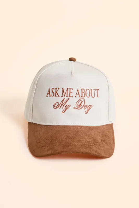 Ask Me About My Dog Trucker Hat sold by Pink Lily
