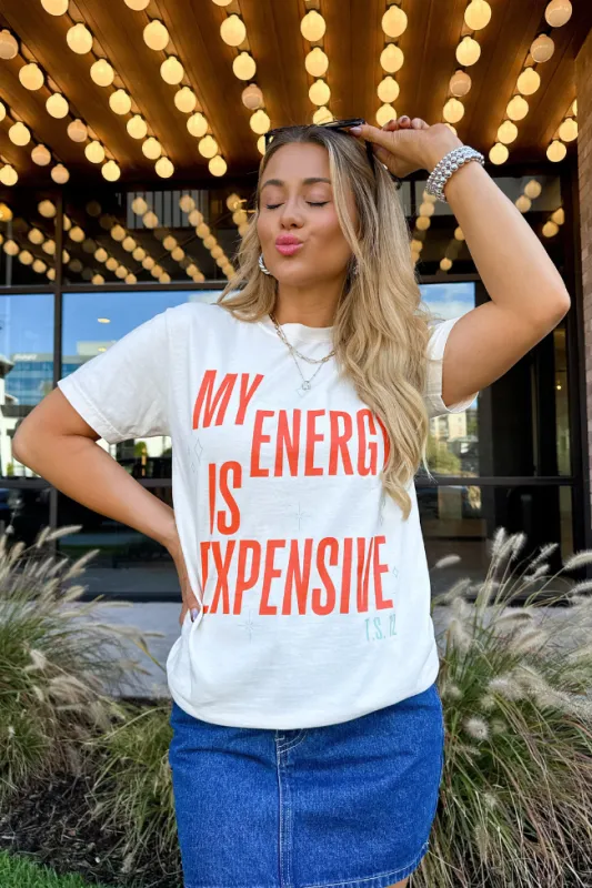 My Energy Is Expensive Ivory Graphic Tee sold by Pink Lily