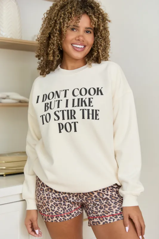 I Don’t Cook Cream Graphic Sweatshirt made by Pink Lily