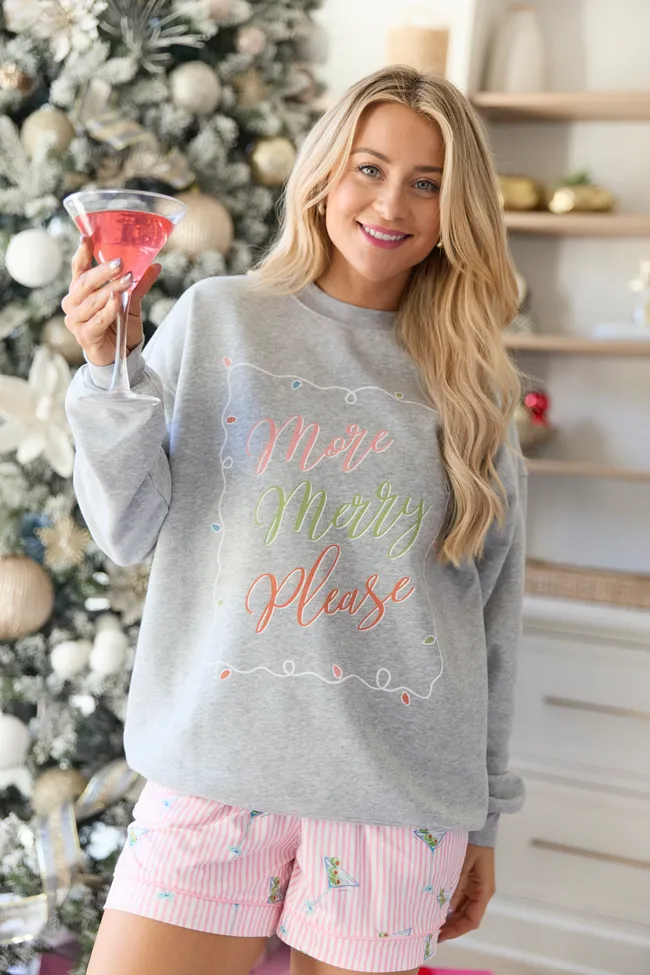 More Merry Please Light Grey Graphic Sweatshirt sold by Pink Lily