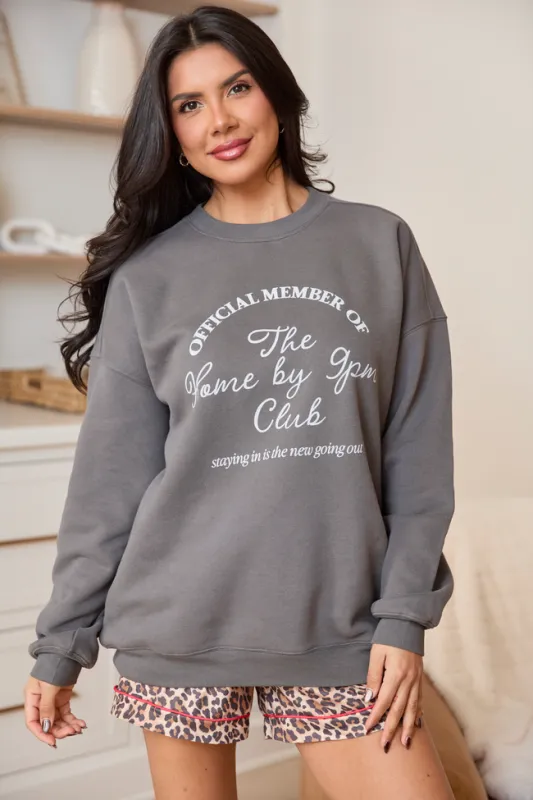 Official Member Of 9PM Club Dark Grey Graphic Sweatshirt sold by Pink Lily