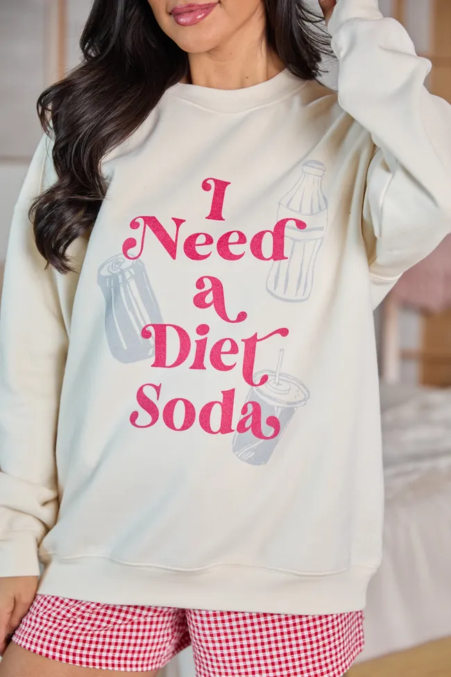 I Need A Diet Soda Cream Graphic Sweatshirt sold by Pink Lily product image thumbnail 2