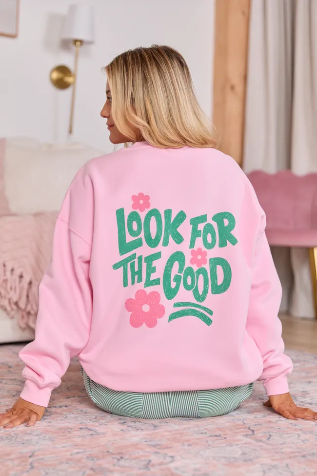 Look For The Good Light Pink Graphic Sweatshirt sold by Pink Lily