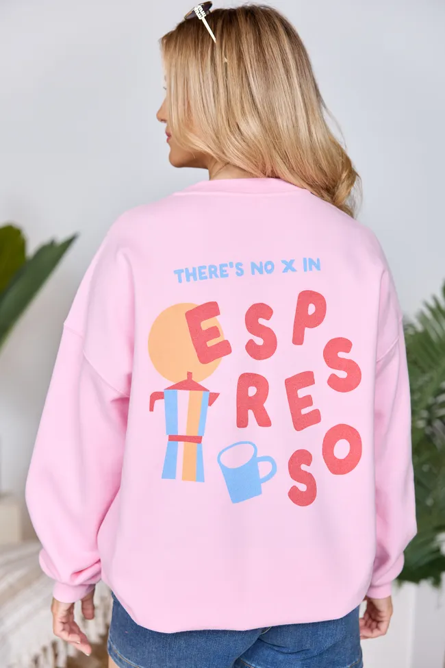 Espresso Light Pink Graphic Sweatshirt SALE sold by Pink Lily