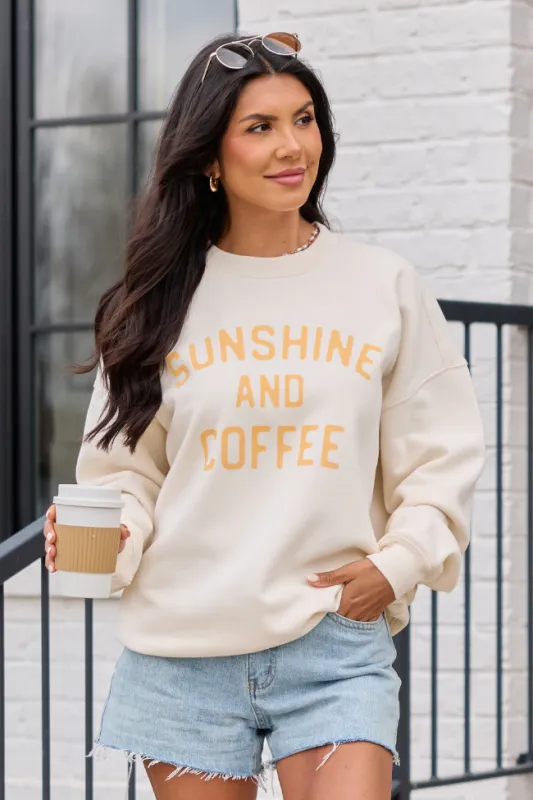 Sunshine And Coffee Cream Graphic Sweatshirt made by Pink Lily