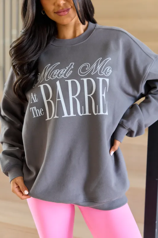 Meet Me At The Barre Dark Grey Graphic Sweatshirt sold by Pink Lily