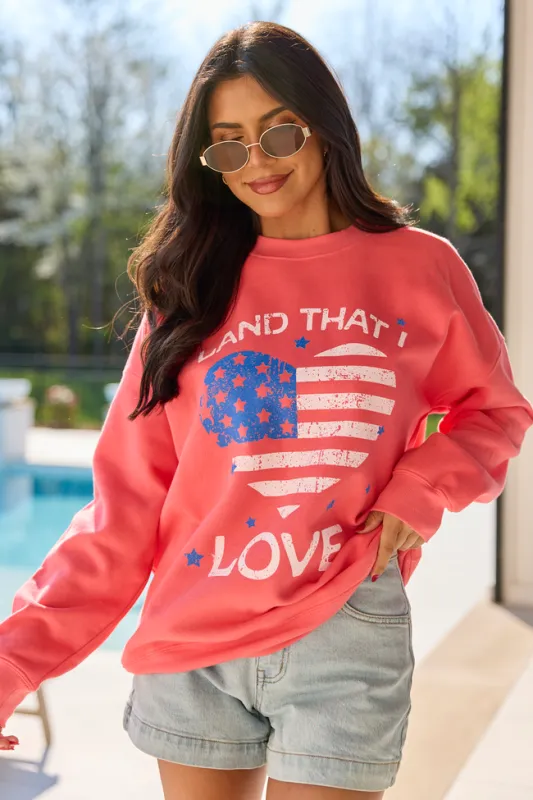 Land That I Love Light Red Graphic Sweatshirt made by Pink Lily
