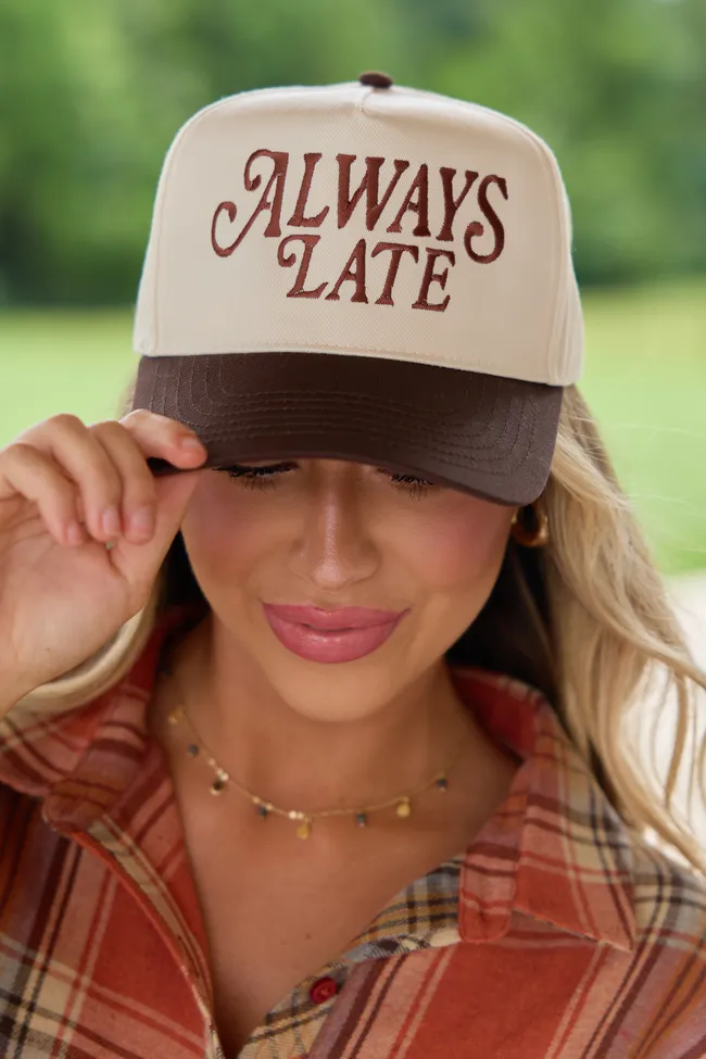 Always Late Natural/Brown Embroidered Trucker Hat sold by Pink Lily product image thumbnail 2