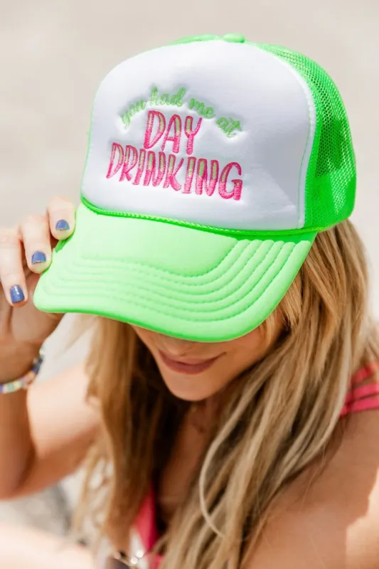 You Had Me At Day Drinking Neon Green Trucker Hat sold by Pink Lily