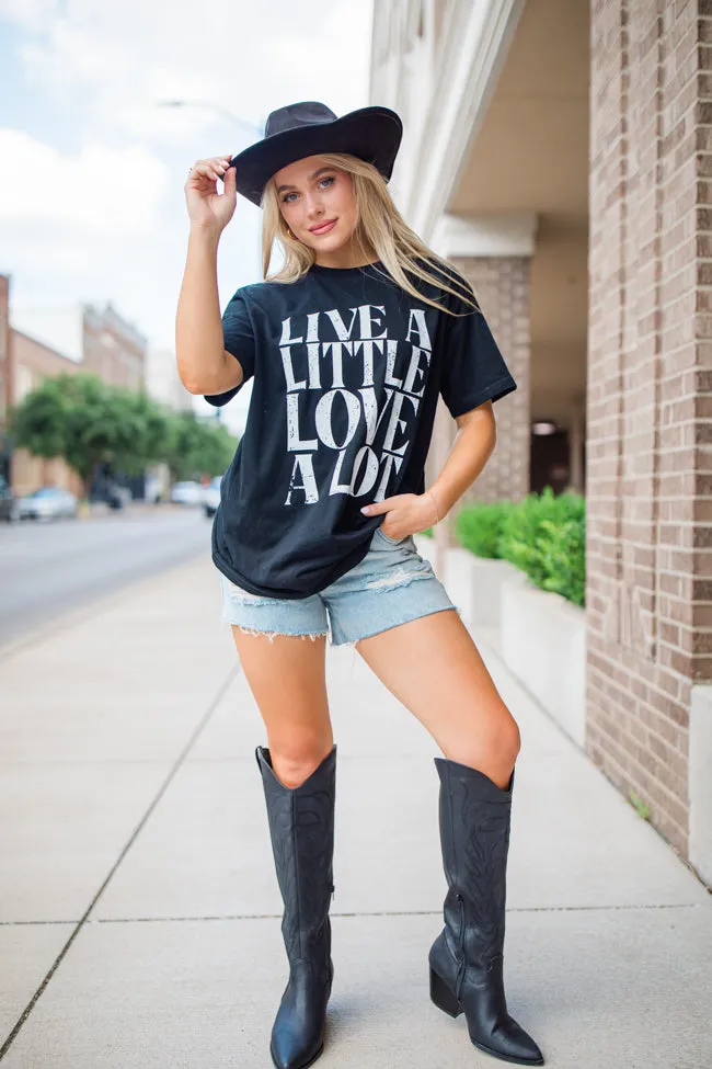 Live A Little Love A Lot Black Graphic Tee sold by Pink Lily