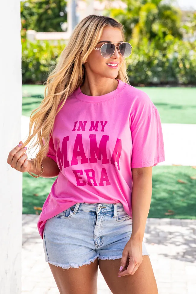 In My Mama Era Hot Pink Graphic Tee sold by Pink Lily product image thumbnail 2